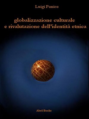 cover image of Globalizzazione culturale e rivalutazione dell'identità etnica